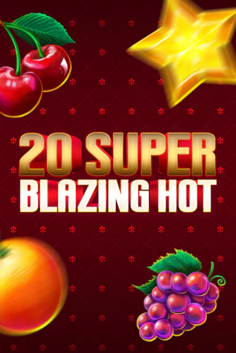 Попробуй 20 Super Blazing Hot в демо бесплатно онлайн | Azino777