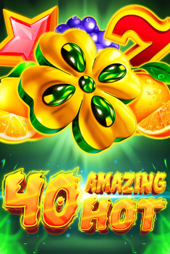 Попробуй 40 Amazing Hot в демо бесплатно онлайн | Azino777