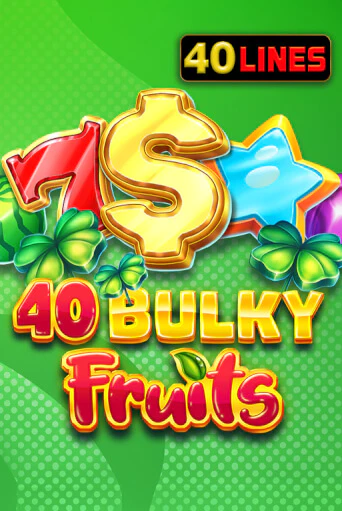 Попробуй 40 Bulky Fruits в демо бесплатно онлайн | Azino777