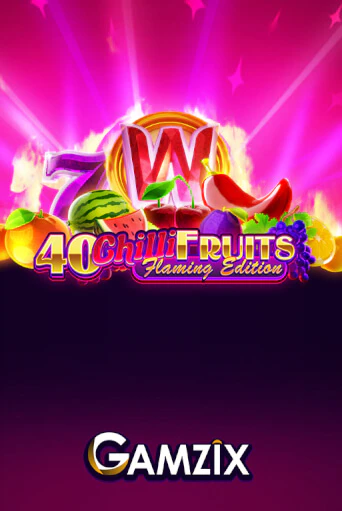 Попробуй 40 Chilli Fruits Flaming Edition в демо бесплатно онлайн | Azino777