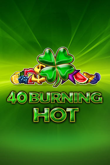 Попробуй 40 Burning Hot в демо бесплатно онлайн | Azino777