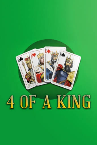 Попробуй 4 of a King в демо бесплатно онлайн | Azino777