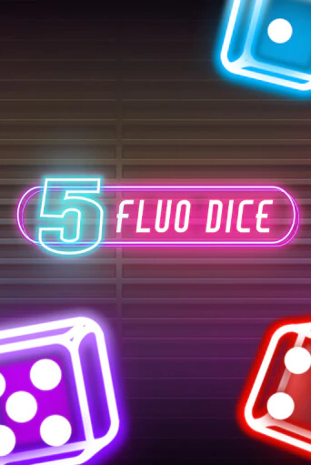 Попробуй 5 Fluo Dice в демо бесплатно онлайн | Azino777