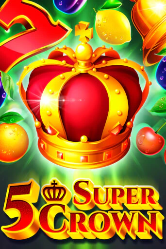 Попробуй 5 Super Crown в демо бесплатно онлайн | Azino777