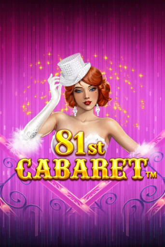 Попробуй 81st Cabaret в демо бесплатно онлайн | Azino777