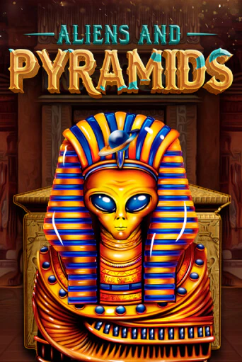 Попробуй Aliens & Pyramids в демо бесплатно онлайн | Azino777
