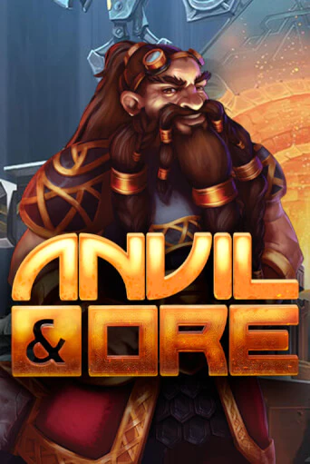Попробуй Anvil and Ore VF в демо бесплатно онлайн | Azino777
