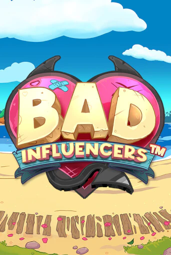 Попробуй Bad Influencers в демо бесплатно онлайн | Azino777
