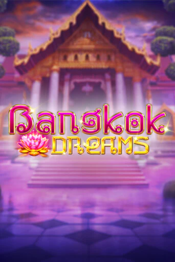 Попробуй Bangkok Dreams в демо бесплатно онлайн | Azino777