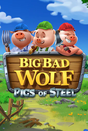 Попробуй Big Bad Wolf: Pigs of Steel в демо бесплатно онлайн | Azino777