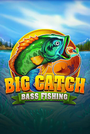 Попробуй Big Catch Bass Fishing в демо бесплатно онлайн | Azino777