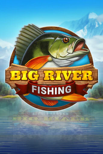 Попробуй Big River Fishing в демо бесплатно онлайн | Azino777
