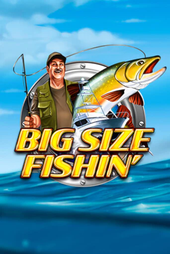 Попробуй Big Size Fishin в демо бесплатно онлайн | Azino777