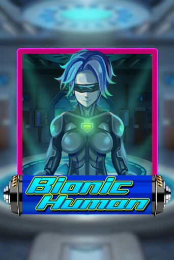 Попробуй Bionic Human в демо бесплатно онлайн | Azino777