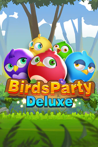 Попробуй Birdsparty Deluxe в демо бесплатно онлайн | Azino777
