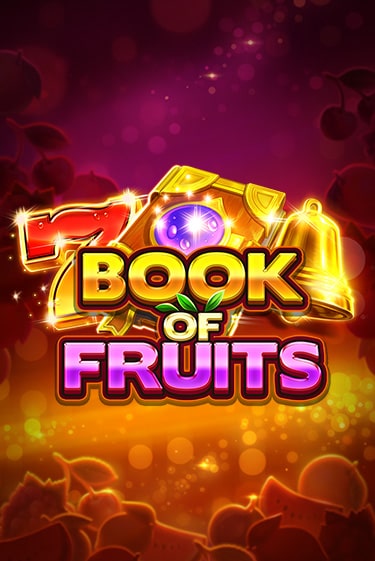 Попробуй Book of Fruits в демо бесплатно онлайн | Azino777