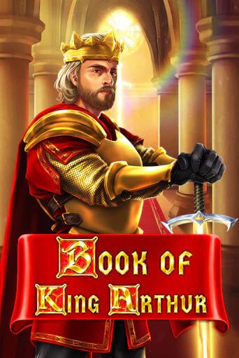 Попробуй Book of King Arthur в демо бесплатно онлайн | Azino777