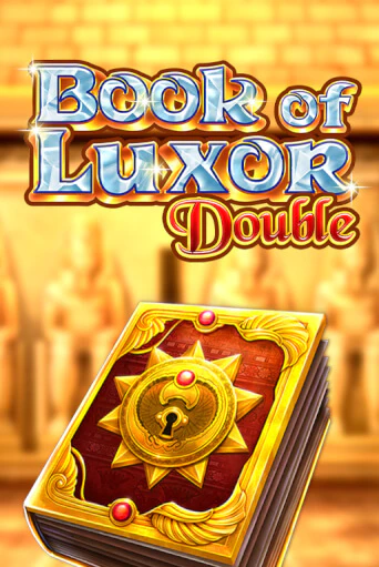 Попробуй Book of Luxor Double в демо бесплатно онлайн | Azino777