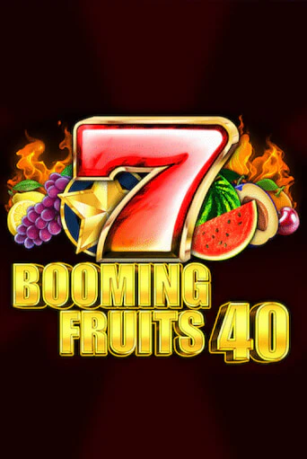 Попробуй Booming Fruits 40 в демо бесплатно онлайн | Azino777