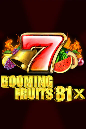 Попробуй Booming Fruits 81x в демо бесплатно онлайн | Azino777