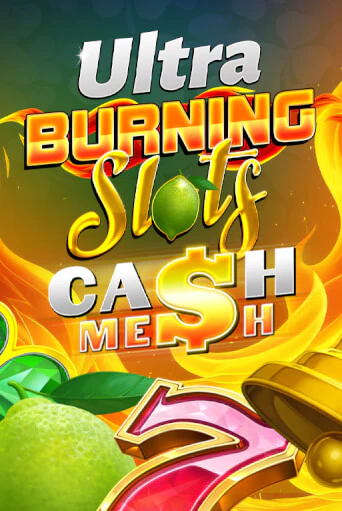 Попробуй Burning Slots Cash Mesh Ultra в демо бесплатно онлайн | Azino777