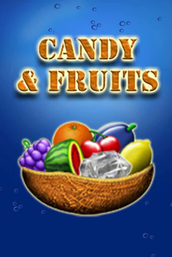 Попробуй Candy & Fruits в демо бесплатно онлайн | Azino777