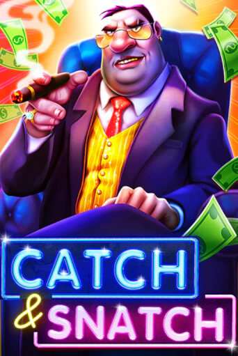 Попробуй Catch & Snatch в демо бесплатно онлайн | Azino777