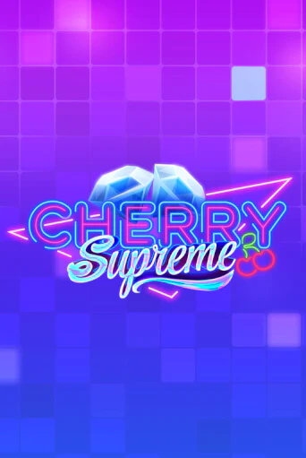 Попробуй Cherry Supreme в демо бесплатно онлайн | Azino777