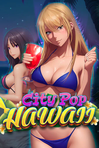 Попробуй City Pop: Hawaii в демо бесплатно онлайн | Azino777
