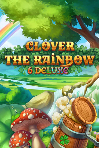 Попробуй Clover Rainbow 6 Deluxe в демо бесплатно онлайн | Azino777
