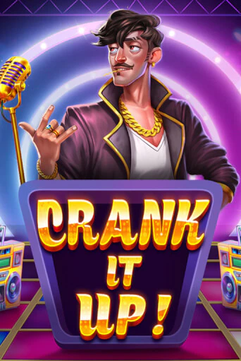 Попробуй Crank it Up в демо бесплатно онлайн | Azino777