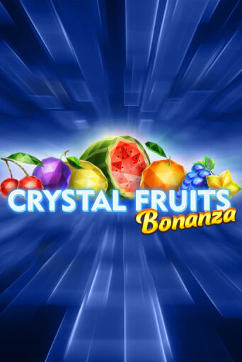 Попробуй Crystal Fruits Bonanza в демо бесплатно онлайн | Azino777