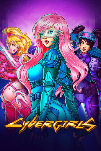 Попробуй Cybergirls в демо бесплатно онлайн | Azino777