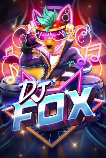 Попробуй DJ Fox в демо бесплатно онлайн | Azino777