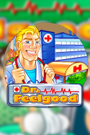 Попробуй Dr Feelgood в демо бесплатно онлайн | Azino777