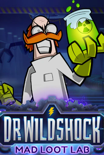 Попробуй Dr. Wildshock: Mad Loot Lab™ в демо бесплатно онлайн | Azino777