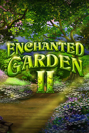 Попробуй Enchanted Garden II в демо бесплатно онлайн | Azino777