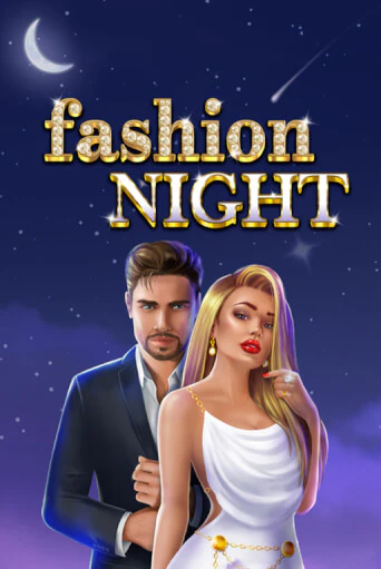 Попробуй Fashion Night в демо бесплатно онлайн | Azino777