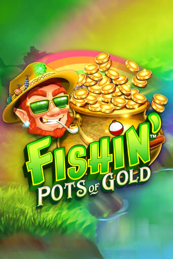Попробуй Fishin' Pots Of Gold™ в демо бесплатно онлайн | Azino777