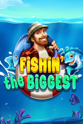 Попробуй Fishin' The Biggest в демо бесплатно онлайн | Azino777