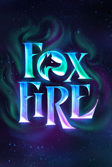 Попробуй FoxFire в демо бесплатно онлайн | Azino777