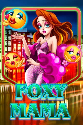 Попробуй Foxy Mama в демо бесплатно онлайн | Azino777