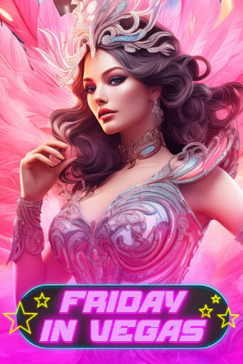 Попробуй Friday in Vegas в демо бесплатно онлайн | Azino777