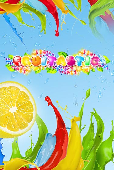 Попробуй Fruitastic в демо бесплатно онлайн | Azino777