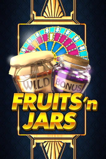 Попробуй Fruits´n Jars в демо бесплатно онлайн | Azino777