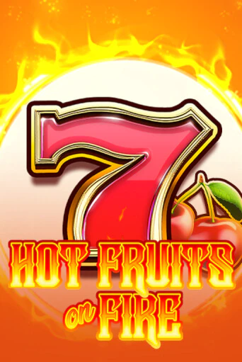 Попробуй Hot Fruits on Fire в демо бесплатно онлайн | Azino777