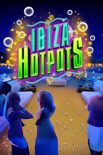Попробуй Ibiza Hotpots в демо бесплатно онлайн | Azino777