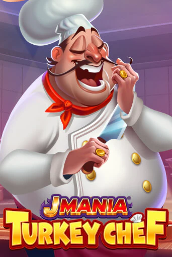 Попробуй J Mania Turkey Chef в демо бесплатно онлайн | Azino777