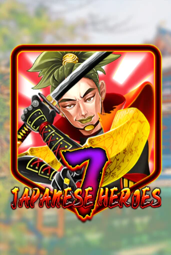 Попробуй Japanese 7 Heroes в демо бесплатно онлайн | Azino777