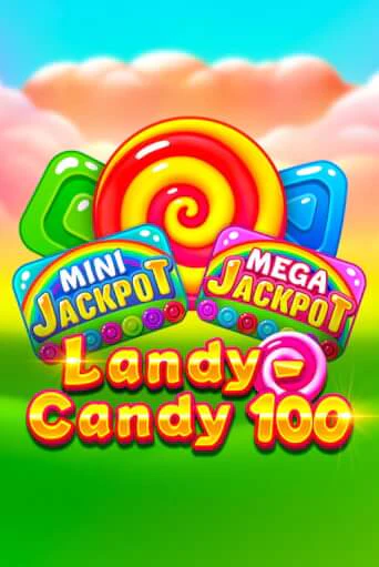 Попробуй Landy-Candy 100 в демо бесплатно онлайн | Azino777